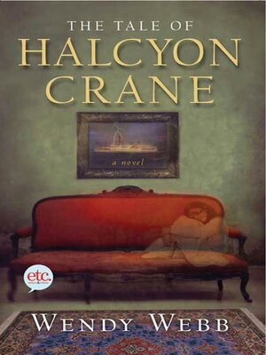 cover image of The Tale of Halcyon Crane